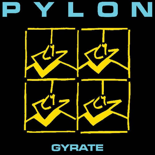 Gyrate LP by Pylon album artwork