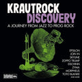 Krautrock Discovery: A Journey From Jazz To Prog Rock CD by Various Artists album artwork