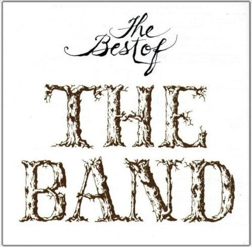The Best Of CD by The Band album artwork