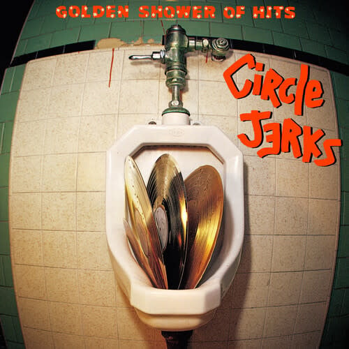 Golden Shower Of Hits LP by Circle Jerks album artwork