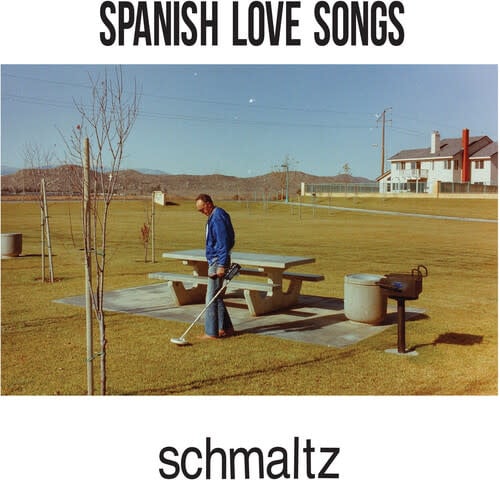 Schmaltz LP by Spanish Love Songs album artwork
