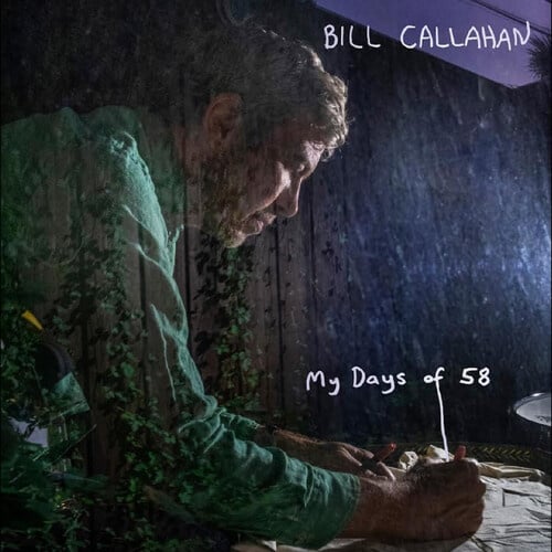 My Days of 58 2LP by Bill Callahan album artwork