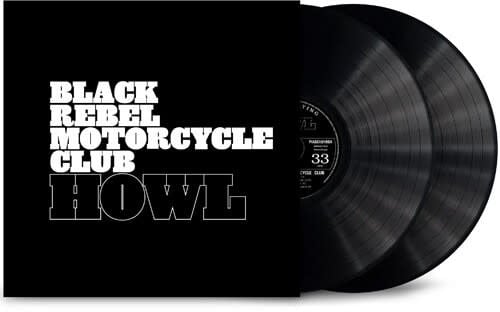 Howl 2LP by Black Rebel Motorcycle Club album artwork