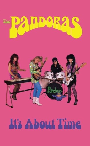It's About Time CASSETTE by The Pandoras album artwork
