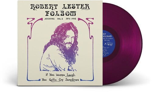 If You Wanna Laugh You Gotta Cry LP by Robert Lester Folsom album artwork