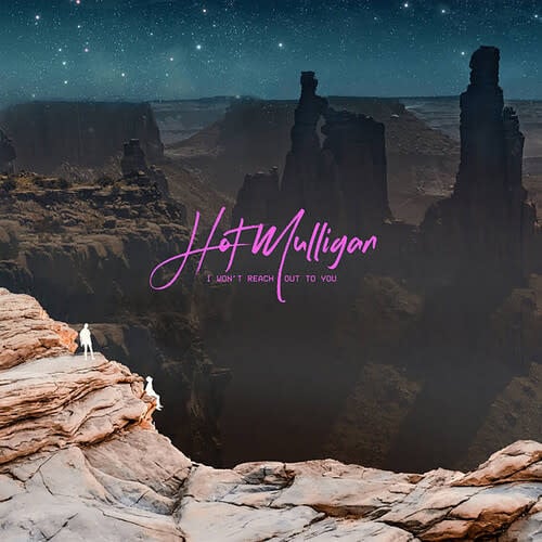 I Won't Reach Out to You LP by Hot Mulligan album artwork