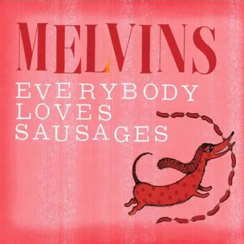 Everybody Loves Sausages 2LP by Melvins album artwork