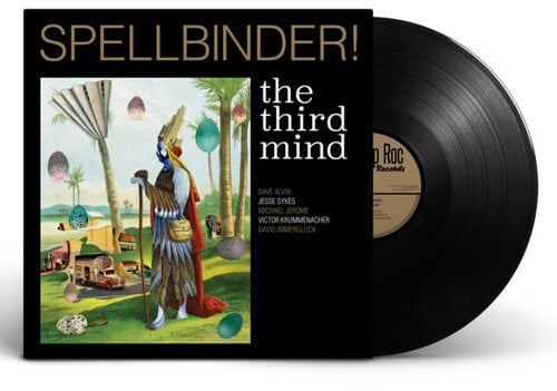 Spellbinder! LP by The Third Mind album artwork