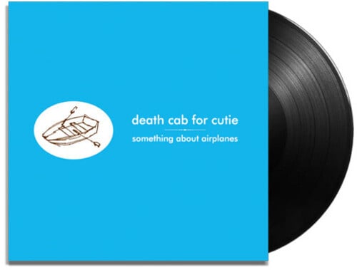 Something About Airplanes LP by Death Cab for Cutie album artwork