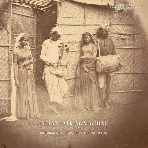 Indian Talking Machine Part Two: Instrumental Gems From the 78rpm Era 2LP by Various Artists album artwork