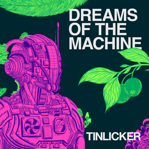 Dreams of the Machine LP by Tinlicker album artwork