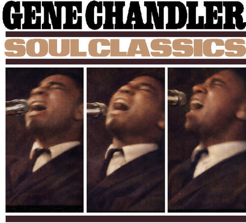 Soul Classics CD by Gene Chandler album artwork