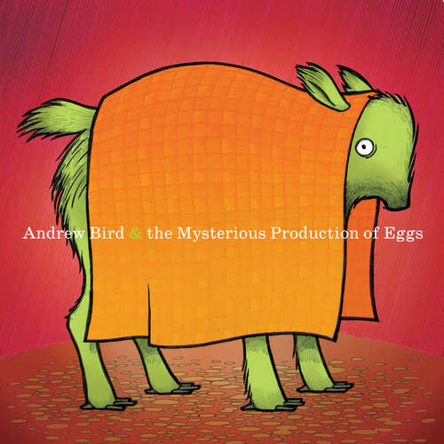 Mysterious Production of Eggs 3LP by Andrew Bird album artwork