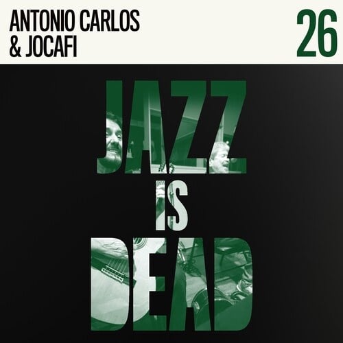 JID026 (Jazz Is Dead) LP by Antonio Carlos & Jocafi album artwork