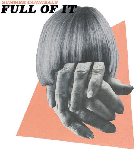 Full of It LP by Summer Cannibals album artwork