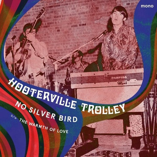 No Silver Bird / The Warmth Of Love 7" by Hooterville Trolley album artwork