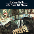 My Kind Of MusicCD by Rickey Kelly album artwork