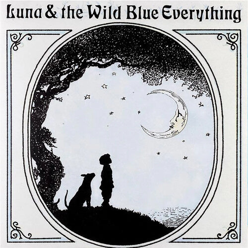 Luna & the Wild Blue Everything LP by Mat Kerekes album artwork