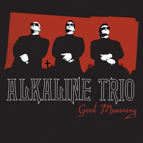 Good Mourning LP by Alkaline Trio album artwork