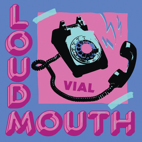 Loudmouth LP by Vial album artwork