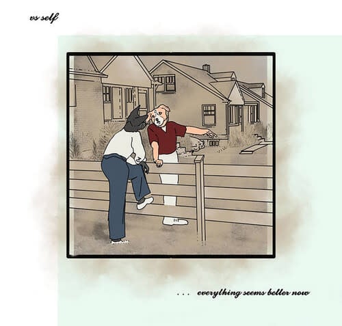 Everything Seems Better Now LP by Vs Self album artwork