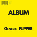 Generic Flipper LP by Flipper album artwork