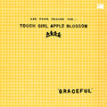 Graceful LP by Touch Girl Apple Blossom album artwork