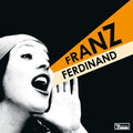 You Could Have It So Much Better LP by Franz Ferdinand album artwork