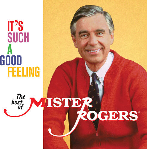 It's Such a Good Feeling: The Best of... LP by Mister Rogers album artwork