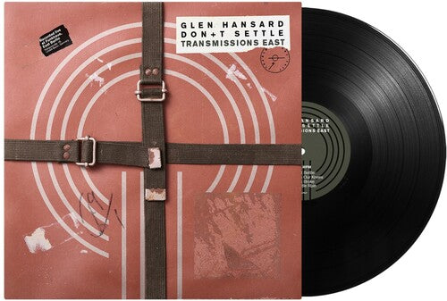 Don’t Settle (Vol. 1 - Transmissions East) LP by Glen Hansard album artwork