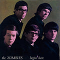Begin Here CD by The Zombies album artwork