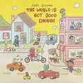 World Is Not Good Enough LP by Sean Solomon album artwork