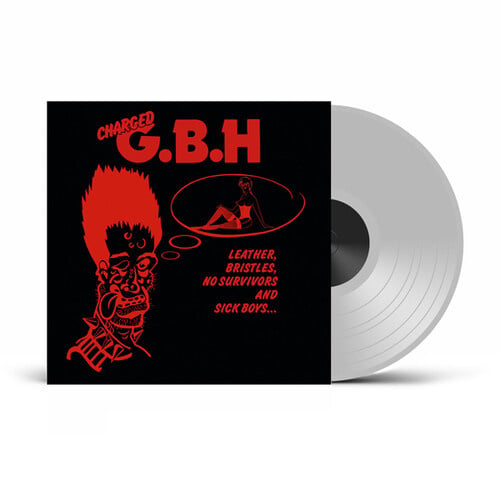 Leather Bristles No Survivors & Sick Boys LP by GBH album artwork