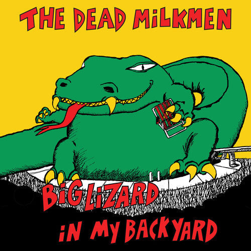 Big Lizard in My Backyard LP by The Dead Milkmen album artwork