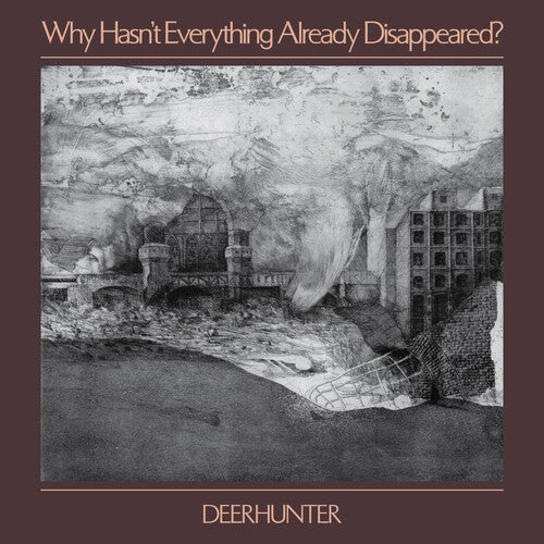 Why Hasn't Everything Already Disappeared? CD by Deerhunter album artwork
