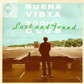 Lost and Found LP by Buena Vista Social Club album artwork