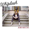 Whiplash LP by Jobi Riccio album artwork