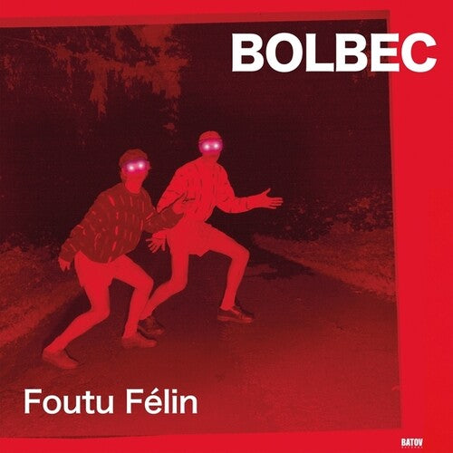Foutu Felin LP by Bolbec album artwork