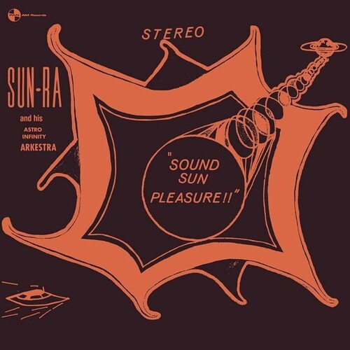 Sound Sun Pleasure / We Travel The Space Ways LP by Sun Ra album artwork