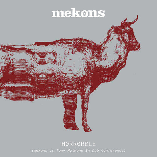 Horrorble (Mekons vs Tony Maimone In Dub Conference) LP by Mekons album artwork