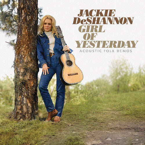 Girl of Yesterday: Acoustic Folk Demos LP by Jackie DeShannon album artwork
