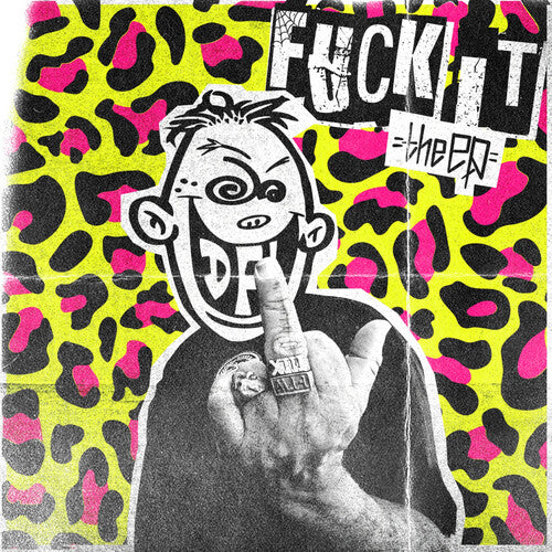 Fuck It LP by DFL (Dead Fucking Last) album artwork