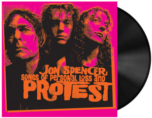 Songs of Personal Loss and Protest LP by Jon Spencer album artwork