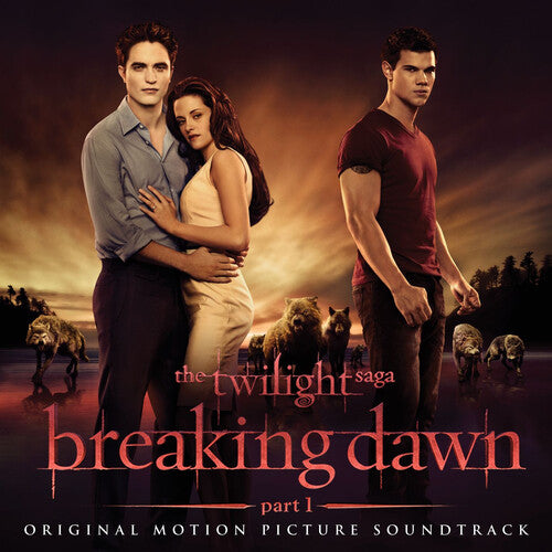 The Twilight Saga: Breaking Dawn Pt.1 Soundtrack by Various Artists album artwork