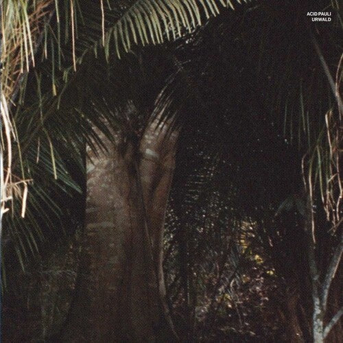Urwald 12" by Acid Pauli album artwork