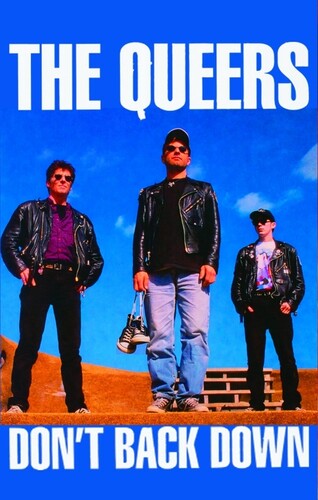 Don't Back Down CASSETTE by The Queers album artwork