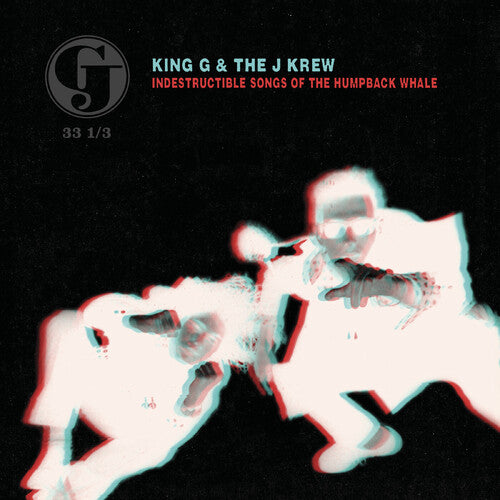 Indestructible Songs of the Humpback Whale LP by King G album artwork