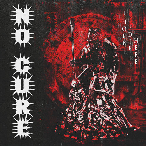 I Hope I Die Here 2X7" by No Cure album artwork