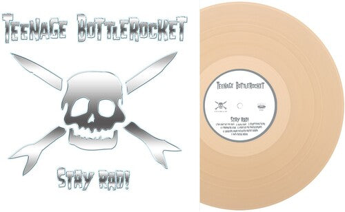 Stay Rad! LP by Teenage Bottlerocket album artwork
