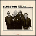 Blues Now LP by GA-20 & Musselwhite, Charlie album artwork